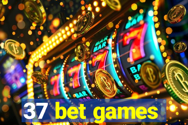 37 bet games