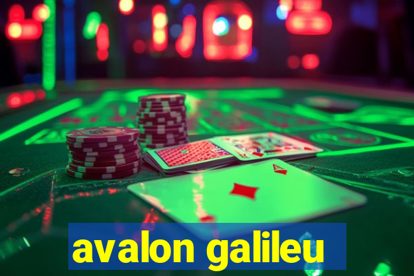 avalon galileu