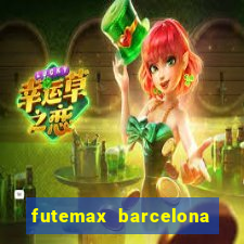 futemax barcelona ao vivo