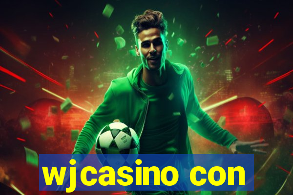 wjcasino con