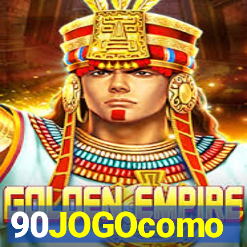 90JOGOcomo