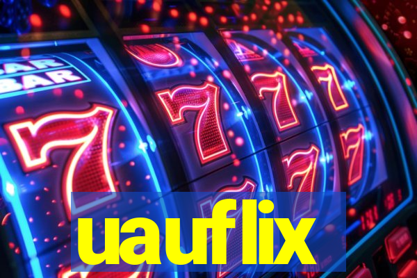 uauflix