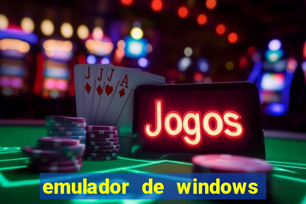 emulador de windows para android apk