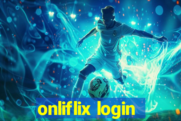 onliflix login