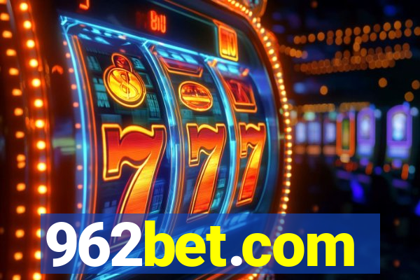 962bet.com