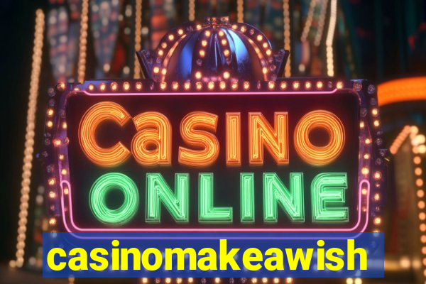 casinomakeawish