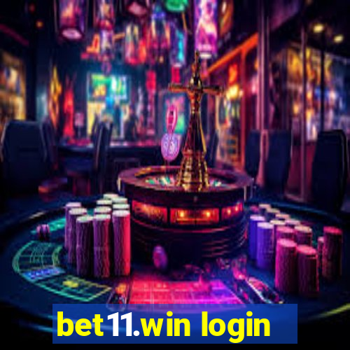 bet11.win login