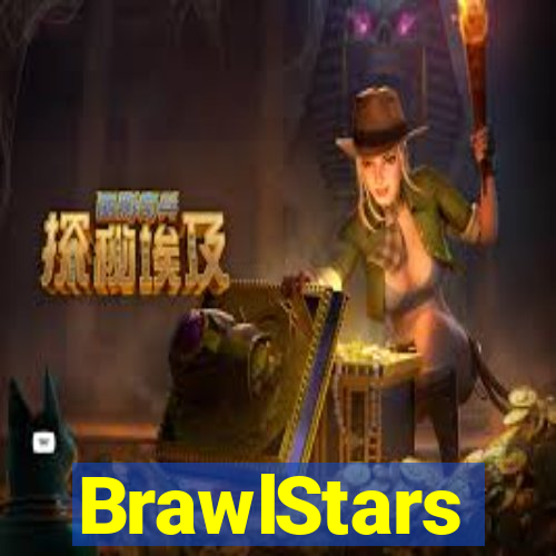 BrawlStars