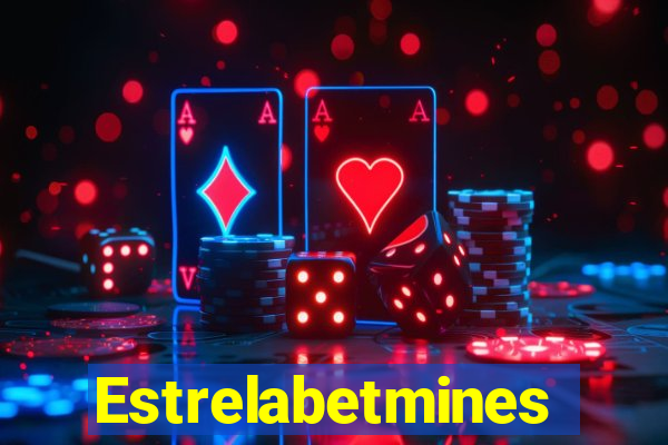 Estrelabetmines