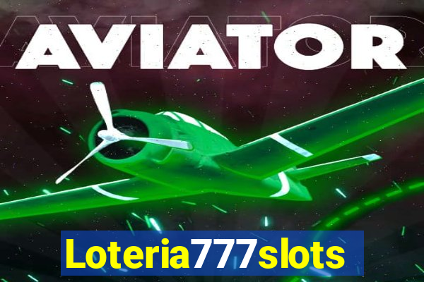 Loteria777slots