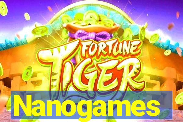 Nanogames