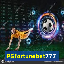 PGfortunebet777