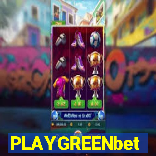 PLAYGREENbet