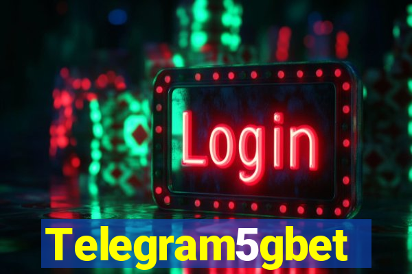 Telegram5gbet