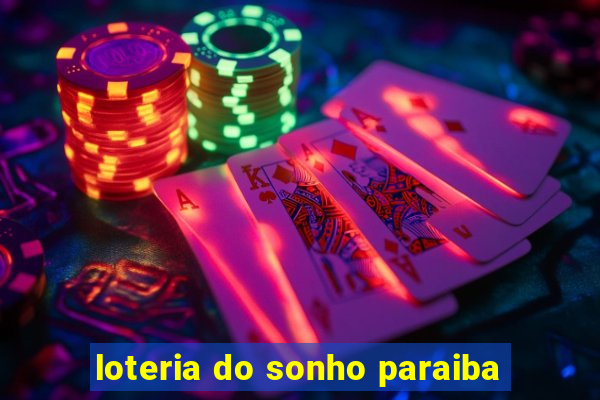 loteria do sonho paraiba