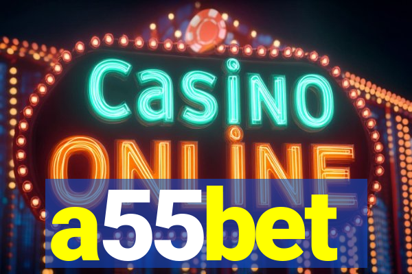 a55bet