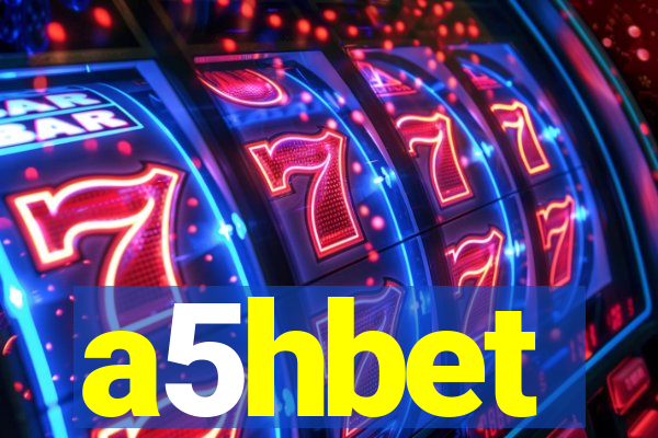 a5hbet