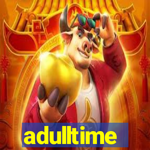 adulltime