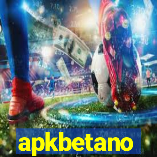 apkbetano