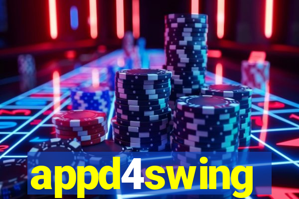 appd4swing