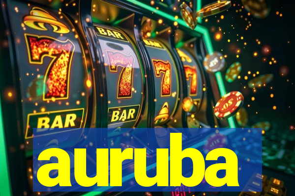 auruba