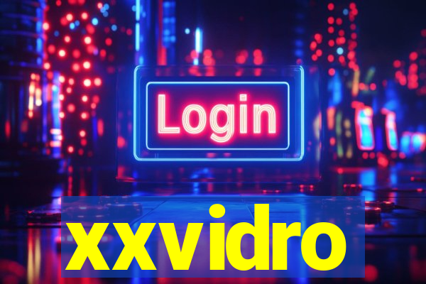 xxvidro