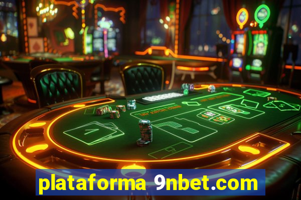 plataforma 9nbet.com