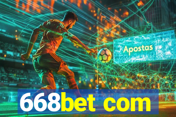 668bet com