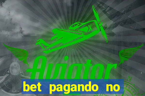 bet pagando no cadastro sem deposito