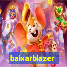 baixarblazer