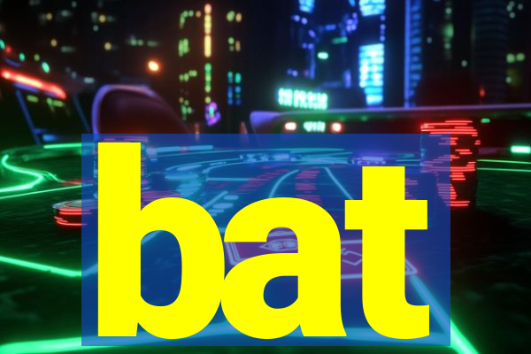 bat-bet