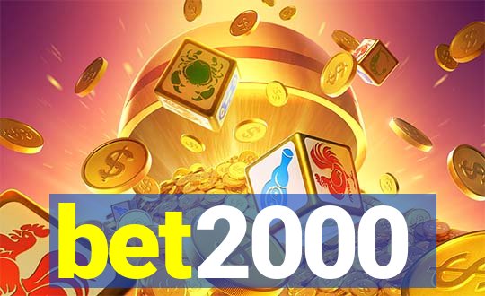 bet2000