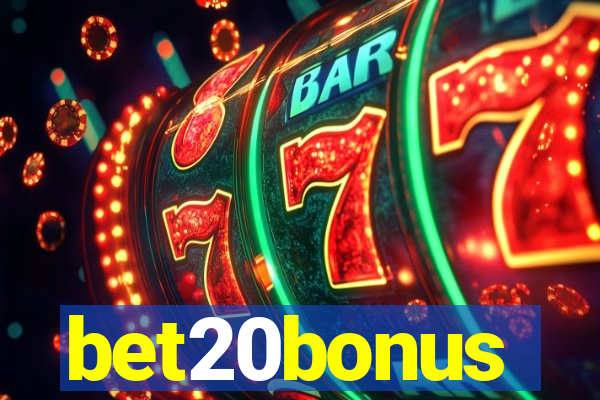 bet20bonus