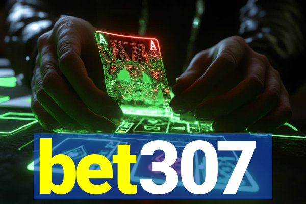 bet307