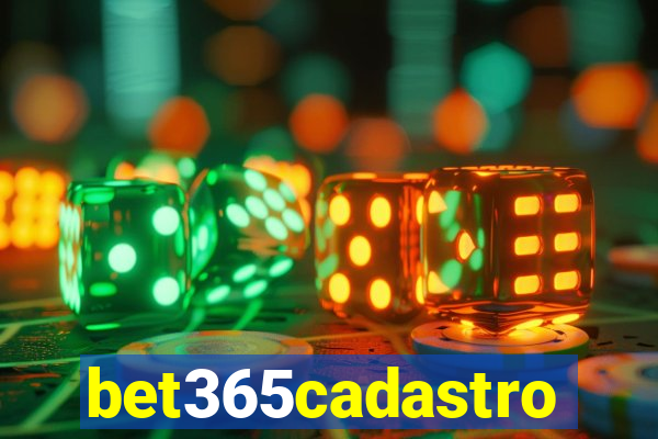 bet365cadastro