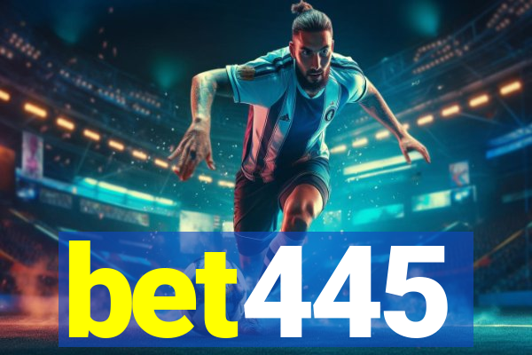 bet445