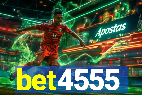 bet4555