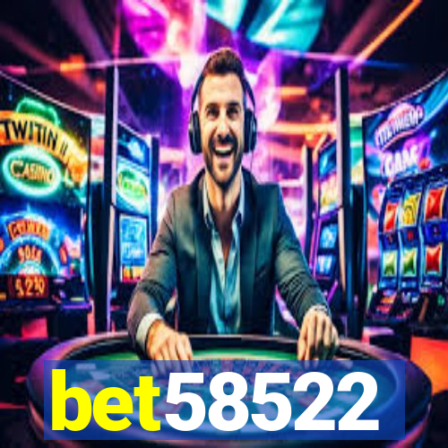 bet58522