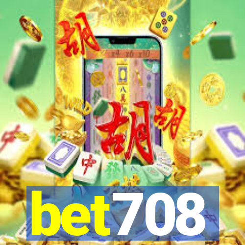 bet708