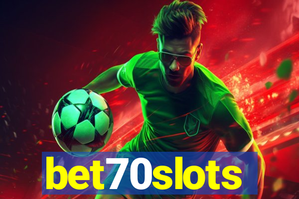 bet70slots