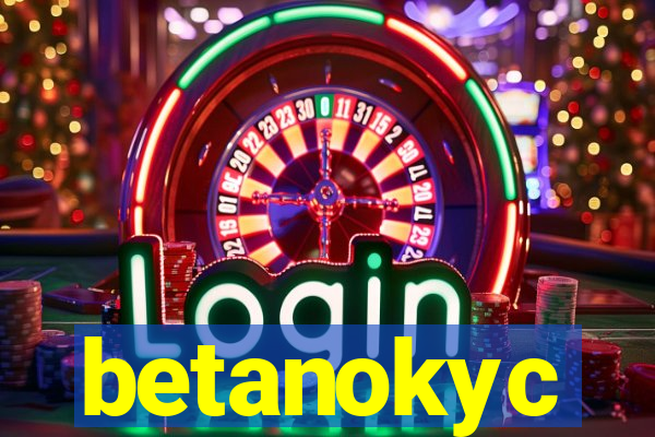 betanokyc