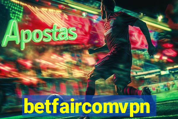 betfaircomvpn