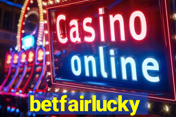 betfairlucky