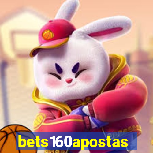 bets160apostas