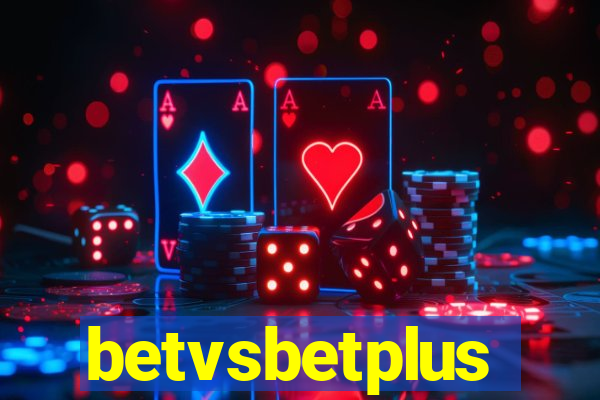 betvsbetplus