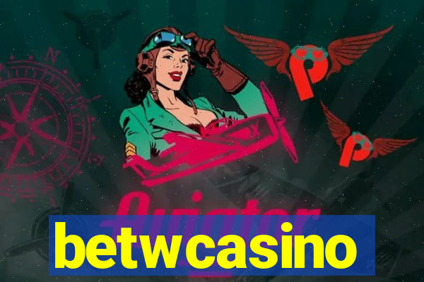 betwcasino