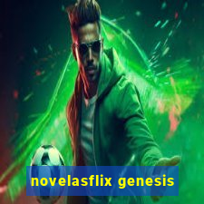 novelasflix genesis