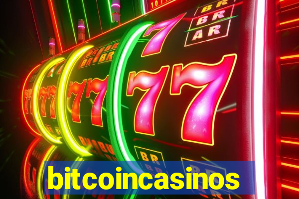 bitcoincasinos