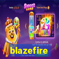 blazefire