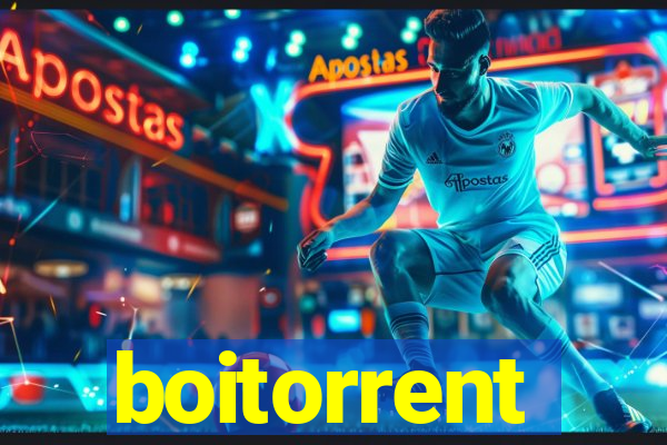 boitorrent